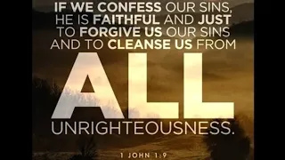 1 John 1:9 Does a believer have to confess his sins in order to be forgiven?