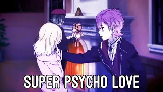 Diabolik Lovers - Super Psycho Love - (AMV)