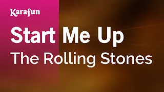 Start Me Up - The Rolling Stones | Karaoke Version | KaraFun