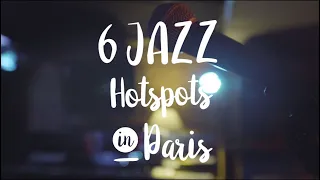 6 Jazz hotspots in Paris