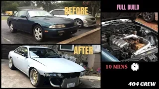 Building a RB Swapped 240SX in 10 minutes