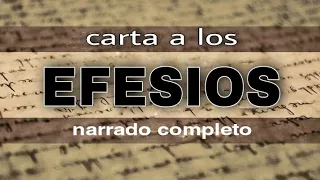 carta a los EFESIOS (AUDIOLIBRO) narrado completo