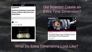 Did Scientist Create a New Time Dimension?