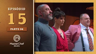 MASTERCHEF BRASIL (12/10/2021) | PARTE 4 | EP 15 | TEMP 08