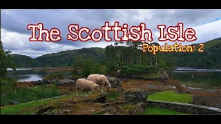 02: The Scottish Isle - Island Life; Remote Living; Scotland; Off-grid; Renovation, Restoration.