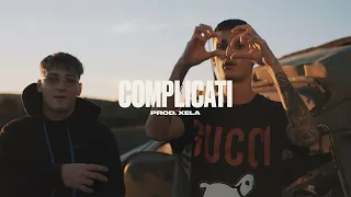 UZILVKE & POLI OK - COMPLICATI (PROD.XELA)