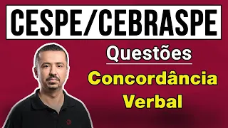 Questões CESPE/CEBRASPE - Concordância Verbal - Prof. Andresan Machado