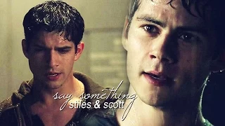 Stiles & Scott | Say something. [5x09]