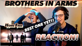 Home Free -  Brothers In Arms FIRST REACTION! (BEST ONE YET!!)