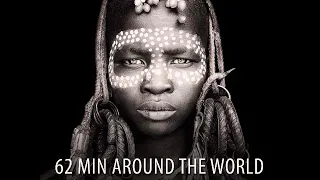 62 MIN AROUND THE WORLD (Ethnic Deep House dj set)