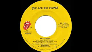 1979 HITS ARCHIVE: Shattered - Rolling Stones (stereo 45)