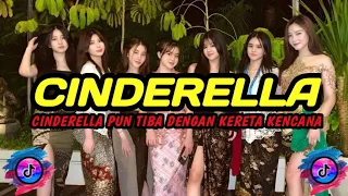 DJ CINDERELLA - RADJA || DJ CINDERELLA PUN TIBA DENGAN KERETA KENCANA VIRAL TIKTOK TERBARU 2024