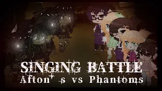 AFTONS vs. PHANTOMS || singing battle || !EPILEPSY WARNING!