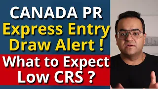 What to Expect? EXPRESS ENTRY DRAW ALERT #-290 Low CRS? Canada Immigration News Latest IRCC Updates