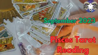 PISCES, POWER IS OFFERED TO YOU, BUT YOU DON'T SEEM TO WANT IT!  September 2023 Tarot Reading