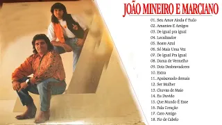 João Mineiro e Marciano Só As Melhores  - João Mineiro e Marciano álbum Completo 26 Sucessos