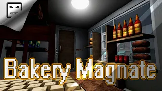 Обзорный стрим игры Bakery Magnate  / Булочный Магнат  прохождение на русском выживалка