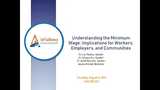 Understanding the Minimum Wage: Implications for Workers, Employers and Communities