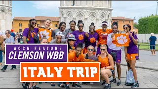 Clemson ACCN Feature || Clemson WBB Trip to Italy 🏀🇮🇹