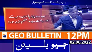 Geo News Bulletin Today 12 PM | PM Shehbaz Sharif warns Imran Khan |  establishment | 2nd June 2022