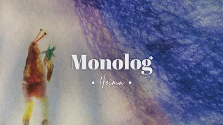 Heima - Monolog (Official Video)