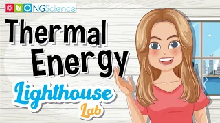 Lighthouse Lab - Thermal Energy