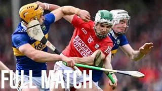 A CRACKER IN CORK | Cork v. Tipperary, 2023 Munster SHC Championship Round Three (FULL MATCH)