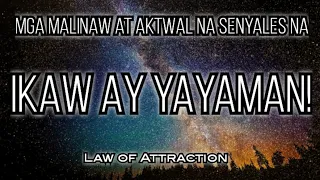 ⭐MGA MALINAW AT AKTWAL NA SENYALES NA YAYAMAN KA NA-Law of Attraction