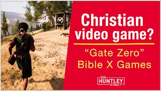 Christian game allows you to “play the Bible” - Gate Zero by Bible X Games