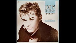 DEN HARROW - DAY BY DAY - DAY BY DAY - SIDE A - A-1 - 1987