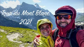 Tour du Mont Blanc | July 2021 | 4K HDR Dolby Vision