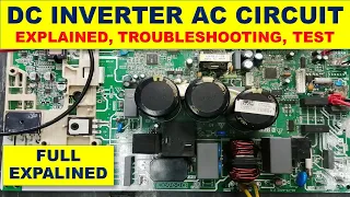 #244 DC Inverter AC board Outdoor Circuit Description Explained, How to Test, Troubleshoot & Repair