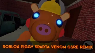 Roblox Piggy Jumpscares - Sparta Venom GSRE Remix