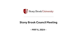 Stony Brook Council Meeting - May 2024