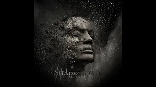 Shadecrown - Slivers