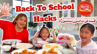 Back To School Hacks with Mama Melai  @BountyFreshPH