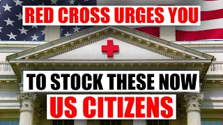 8 Essential Items The Red Cross Urges You to Stockpile Immediately!