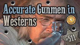 Accurate Gunmen in Westerns