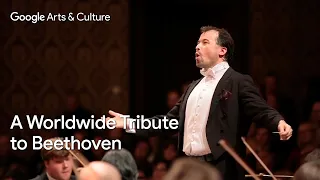 Global Ode To Joy: A Worldwide Tribute to BEETHOVEN (New Cut) | Google Arts & Culture