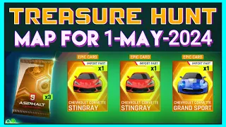 Asphalt 9 🆕🎁 | FREE TREASURE HUNT 🥳 Location for 1-May-2024 | Check Pinned Comment 👇