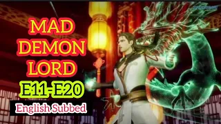 MAD DEMON LORD  //  FROM TRASH MORTAL TO STRONGEST IMMORTAL  //  E11-E20  //  ENG SUB