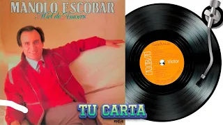 💕MANOLO ESCOBAR💕🎵TU CARTA🎧