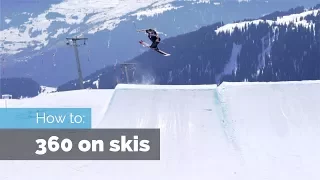 How to 360 on Skis | 4 Common Mistakes & Corrections