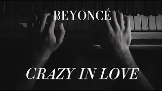 Beyoncé Crazy in Love 50 Shades of Grey Version Piano Tutorial