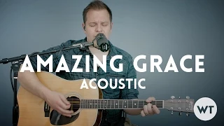 Amazing Grace - acoustic with chords