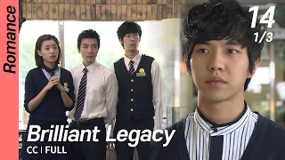 [CC/FULL] Brilliant Legacy EP14 (1/3) | 찬란한유산