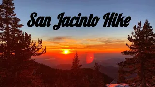 San Jacinto Hike Via Marion Mountain