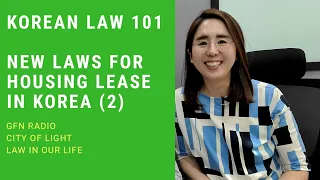 Korean Law 101 Housing lease and rent increase (based on revised law)