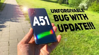 PROBLEM AFTER UPDATE! SAMSUNG GALAXY A51