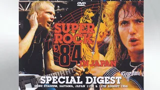 SUPER ROCK '84 IN JAPAN【SPECIAL DIGEST】
